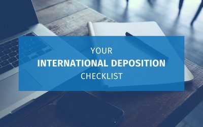 Your International Deposition Checklist (Updated 2017)