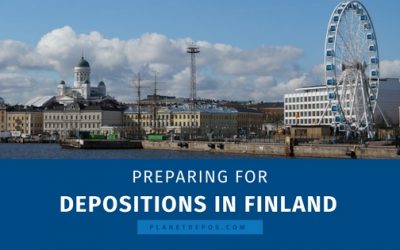 Preparing for Depositions in Finland! (Updated 2017)