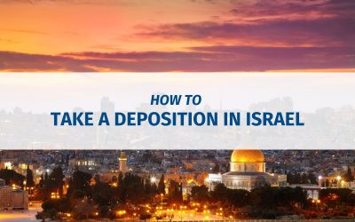 How To Take A Deposition in Israel