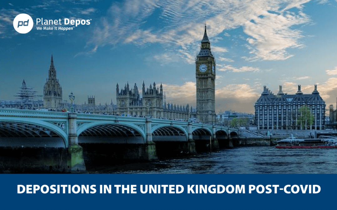 Depositions in the United Kingdom Post-Covid